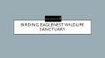 Birding eaglenest wildlife sanctuary PowerPoint PPT Presentation