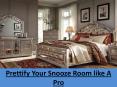 Prettify Your Snooze Room like A Pro PowerPoint PPT Presentation
