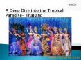 A Deep Dive into the Tropical Paradise- Thailand PowerPoint PPT Presentation