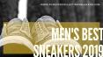 Men's Best Sneakers 2019 - Forever Collecting Sneakers PowerPoint PPT Presentation