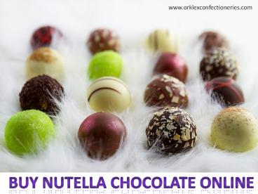 Buy Nutella Chocolate online