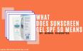 What Does Sunscreen Gel SPF 50 Means PowerPoint PPT Presentation