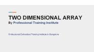 Two Dimensional Array - PTInstitute