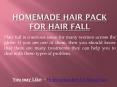 Homemade hair pack for Hair fall PowerPoint PPT Presentation