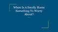 When Is A Smelly Home Something To Worry About? PowerPoint PPT Presentation