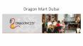 The Future Of The Shopping Mall in Dubai | Dragon Mart PowerPoint PPT Presentation