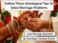 Follow These Astrological Tips To Solve Marriage Problems PowerPoint PPT Presentation