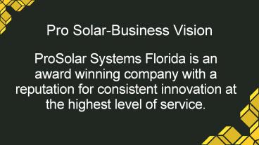Pro Solar-Business Vision