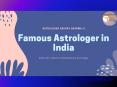Famous Astrologer in India, Indian Best Astrologer Free Online Service PowerPoint PPT Presentation