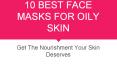 10 Best Face Masks For Oily Skin PowerPoint PPT Presentation