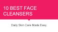 10 Best Face Cleansers PowerPoint PPT Presentation