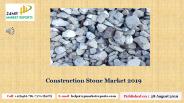 Construction Stone Market 2019