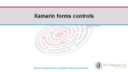 Xamarin Forms Controls