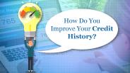 How do you improve your credit history