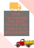 How to Choose the Best Truck Hire Service in Melbourne? PowerPoint PPT Presentation