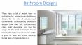 Why Modern Bathroom Designs is Necessary? PowerPoint PPT Presentation