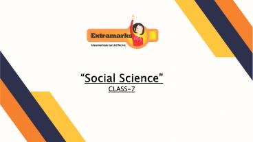 Social Science for Class 7 on Extramarks (1)