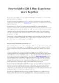 How to Make SEO & User Experience Work Together PowerPoint PPT Presentation