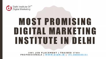 Most Promising Digital Marketing Institute In Delhi