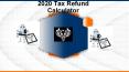 2020 tax refund calculator PowerPoint PPT Presentation