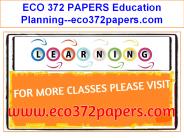 ECO 372 PAPERS Education Planning--eco372papers.com