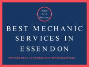 Best Mechanic Services in Essendon