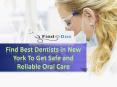 Find Best Dentists in New York To Get Safe and Reliable Oral Care PowerPoint PPT Presentation