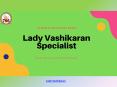 Lady Vashikaran Specialst, Free Lady Astrologer, Sahina Bano PowerPoint PPT Presentation