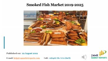 Smoked Fish Market 2019-2025