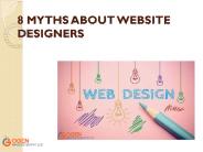8 MYTHS ABOUT WEBSITE DESIGNERS