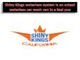 Shinykings waterless system is an actual waterless carwash PowerPoint PPT Presentation