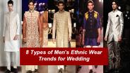 Latest  Indian Traditional Dresses for Men 2019
