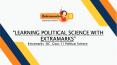 Learning Political Science with Extramarks PowerPoint PPT Presentation