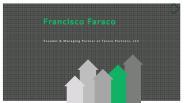 Francisco Faraco - Experienced Investment Advisor