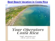 Best Beach Vacation in Costa Rica