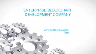 ENTERPRISE BLOCKCHAIN DEVELOPMENT COMPANY