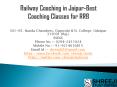 Railway Coaching in Jaipur-Best Coaching Classes for RRB PowerPoint PPT Presentation