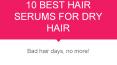 10 Best Hair Serums For Dry Hair PowerPoint PPT Presentation