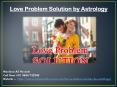 Love Problem Solution by Astrology +91-9694722340 PowerPoint PPT Presentation