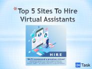 Top 5 Sites To Hire Virtual Assistants