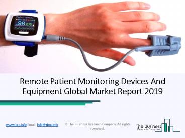 Global Remote Patient Monitoring Devices Market In-Depth Analysis