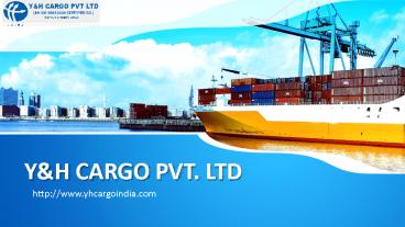 Yhcargo Top Logistic Company In India