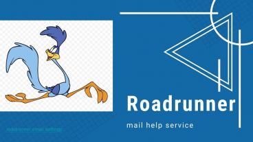 ROADRUNNER MAIL HELP SERVICE