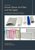 Know About Air Filter and Its Types - Filter Makers PowerPoint PPT Presentation
