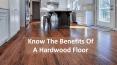 Some Benefits Of Hardwood Floor PowerPoint PPT Presentation