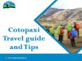 Cotopaxi Travel guide and Tips! | Sierra Nevada Expeditions PowerPoint PPT Presentation
