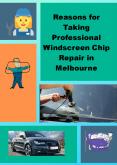 Reasons for Taking Professional Windscreen Chip Repair in Melbourne PowerPoint PPT Presentation