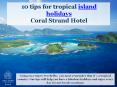 10 tips for tropical island holidays - Coral Strand Hotel PowerPoint PPT Presentation