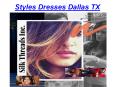 Styles Dresses Dallas TX PowerPoint PPT Presentation