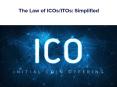 The Law of ICOs/ITOs: Simplified PowerPoint PPT Presentation